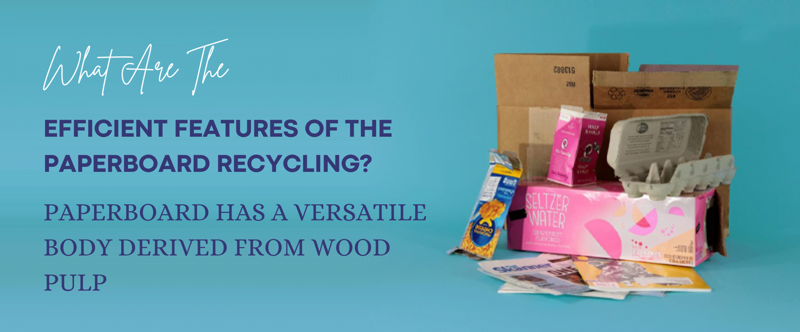 What Are The Efficient Features Of The Paperboard Recycling? Image