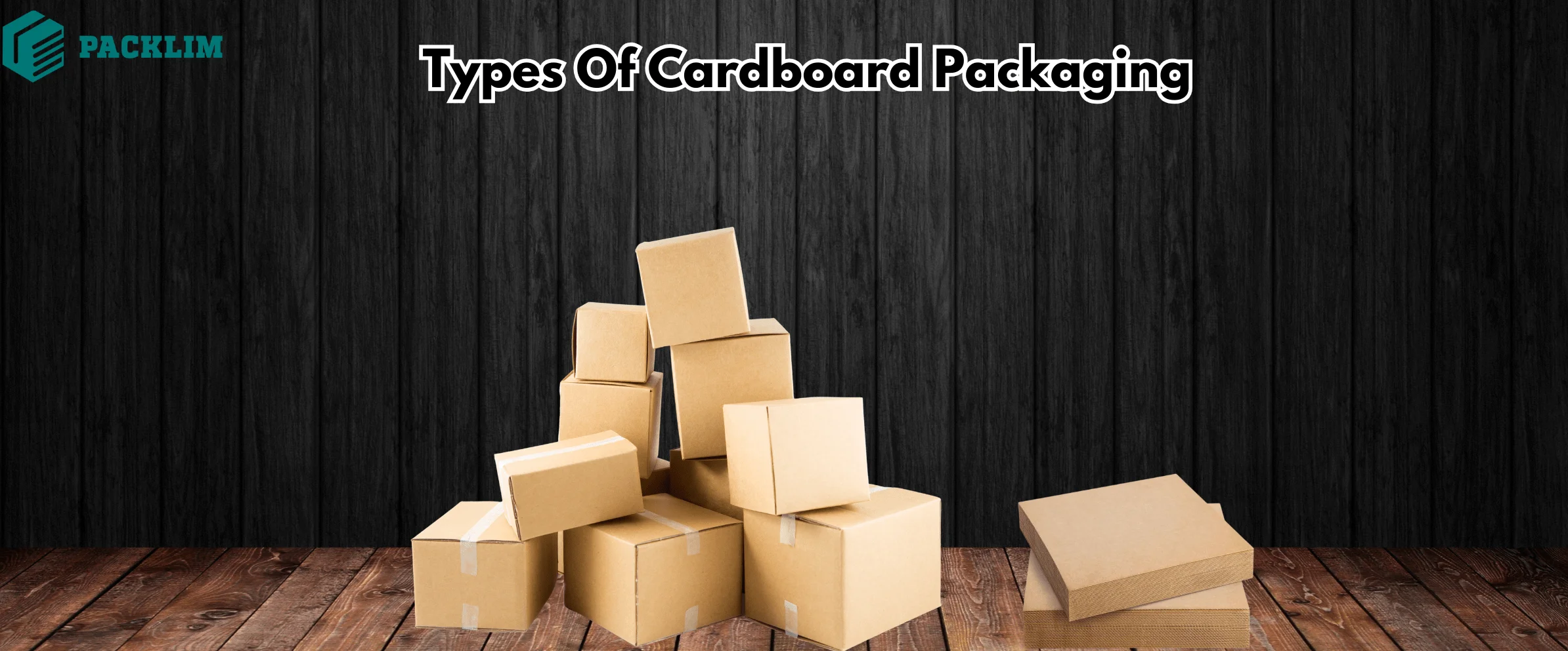 Types Of Cardboard Packaging For Your Products & Business Image