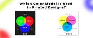 Which Color Model Is Used in Printed Designs